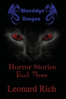 Blueridge Dragon Horror Stories Book Three 1794749187 Book Cover