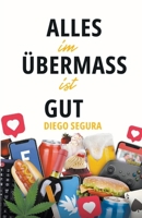 Alles in Maßen ist gut (Deutsche Ausgabe) (German Edition) B0CR1XGV2Y Book Cover