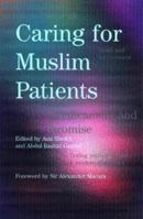 Caring for Muslim Patients 1857753720 Book Cover