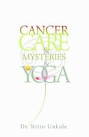 Cancer Care & Mysteries & Yoga 8184981406 Book Cover