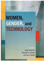 Women, Gender, and Technology 0252073363 Book Cover