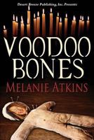 Voodoo Bones 1612529127 Book Cover