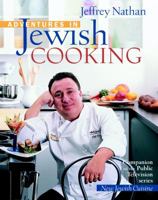 Adventures in Jewish Cooking 0609610686 Book Cover