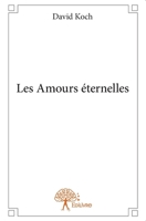 Les Amours éternelles (French Edition) 233287156X Book Cover