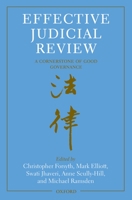 Effective Judicial Review: A Cornerstone of Good Governance 0199581053 Book Cover