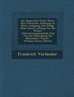 Die Siegen'sche Kunst-Wiese: Eine Practische Anleitung Zu Deren Anlegung Und Pflege. Nebst Einem Anhang Von Der Wiesen-Ueberstauungsmethode Und Von ... - Primary Source Edition 0274838567 Book Cover