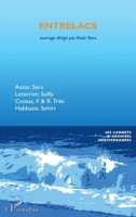 Entrelacs (Carnets d'Archipel Méditerranées) (French Edition) 2343210055 Book Cover
