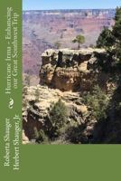 Hurricane Irma - Enhancing our Great Southwest Trip 1985618249 Book Cover