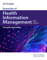 Essentials of Health Information Management: Principles and Practices 0357624254 Book Cover