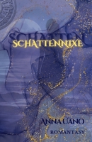 Schattennixe (German Edition) 3384669754 Book Cover