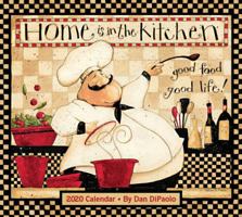 Home Is In the Kitchen 2020 Deluxe Wall Calendar 1449497837 Book Cover