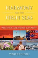 Harmony on the High Seas 0964724723 Book Cover
