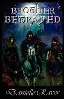 Brother Betrayed 1522949011 Book Cover
