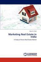 Marketing Real Estate in India: A Study of Pune's Real Estate Market 3659201170 Book Cover