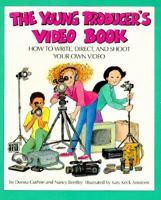Young Producer's Video Book 1562946889 Book Cover
