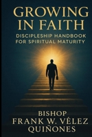 Discipleship Handbook: Growing in Faith B0DW3M4BCL Book Cover