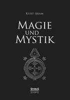 Magie Und Mystik 3863476190 Book Cover