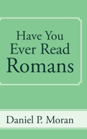 Have You Ever Read Romans B0H814Q2BW Book Cover