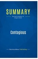 Summary: Contagious: Review and Analysis of Berger's Book 2511041669 Book Cover