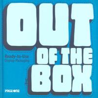 Out of the Box: Ready-to-use Display Packaging 9812455418 Book Cover