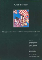 Out There: Marginalization and Contemporary Culture 026256064X Book Cover