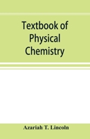 Textbook of Physical Chemistry 9353896754 Book Cover