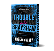 Trouble at Brayshaw (Deluxe Edition) (Brayshaw, 2) 1464244855 Book Cover