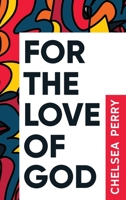 For the Love of God B0BW2TXJKR Book Cover