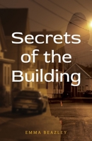 Secrets of the Building 1662912668 Book Cover