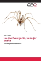 Louise Bourgeois, La Mujer Arana 3659086762 Book Cover