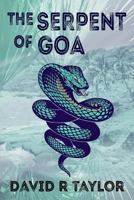 The Serpent of Goa 1987496523 Book Cover