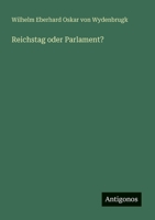 Reichstag oder Parlament? 3388465312 Book Cover