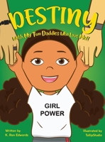 DESTINY With My Two Daddies Who Love Me 1734365579 Book Cover