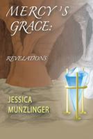 Mercy's Grace: Revelations 1490842896 Book Cover