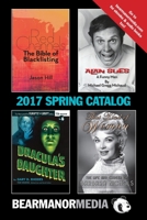 BearManor Media 2017 SPRING Catalog 154316546X Book Cover