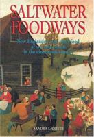 Saltwater Foodways 0913372722 Book Cover