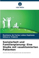 Sozialarbeit und Familienplanung: Eine Studie mit vasektomierten Patienten 6206411753 Book Cover
