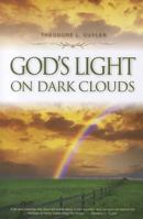 God's Lights on Dark Clouds 1943133115 Book Cover