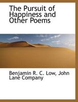 The Pursuit of Happiness and Other Poems 054859547X Book Cover