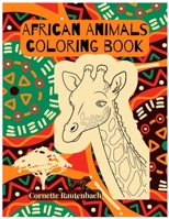 African Animals Coloring Book B0BRDBSLGH Book Cover