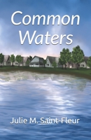 Common Waters B098G94STJ Book Cover