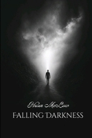 Falling Darkness 397293128X Book Cover