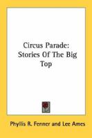Circus Parade 0548387974 Book Cover