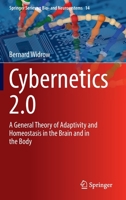 Cybernetics 2.0: A General Theory of Adaptivity and Homeostasis in the Brain and in the Body 3030981398 Book Cover