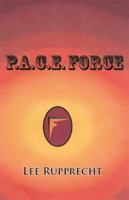 P.A.C.E. Force 1412071399 Book Cover