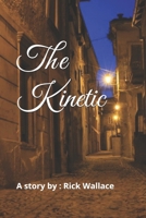 The Kinetic B0FQPL4NB9 Book Cover