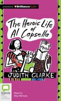The Heroic Life of Al Capsella 0805013105 Book Cover