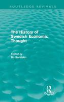 The History of Swedish Economic Thought 0415615941 Book Cover