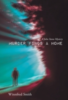 Murder Finds A Home 1643619837 Book Cover