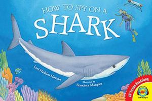 How to Spy on a Shark 1489653074 Book Cover
